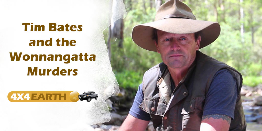 18 - Tim Bates and the Wonnangatta Murders - 4x4Earth